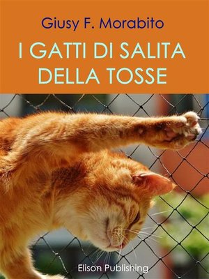 cover image of I gatti di salita della tosse